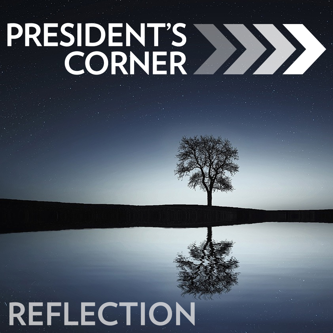 President’s Corner: Looking Back