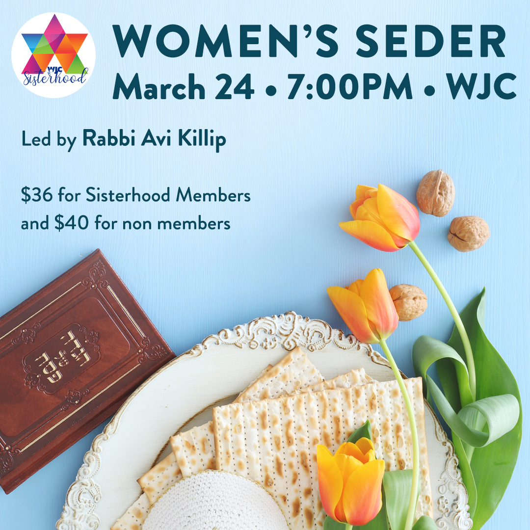 WJC Sisterhood Brings Back Women’s Seder