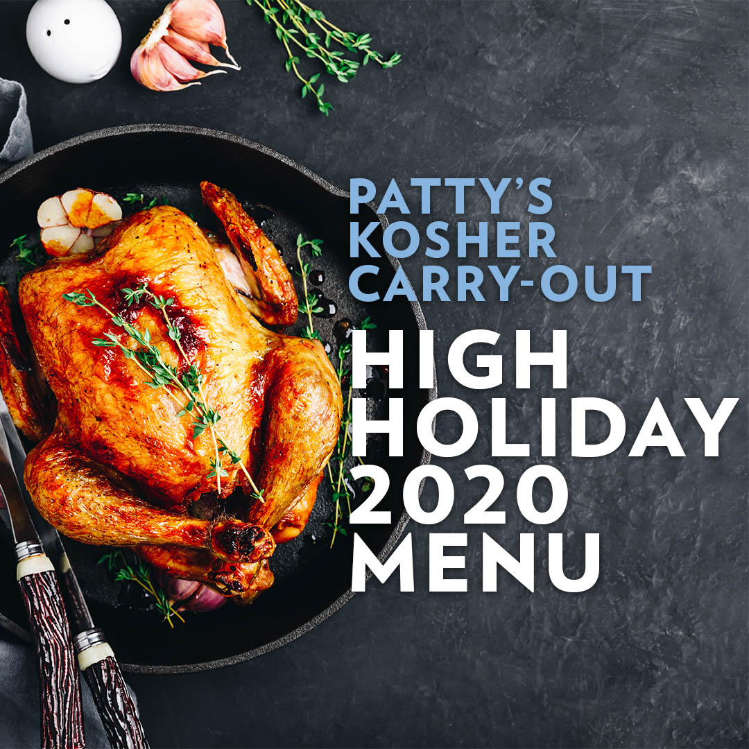 Patty’s Kosher Carry-Out WJC High Holidays Menu