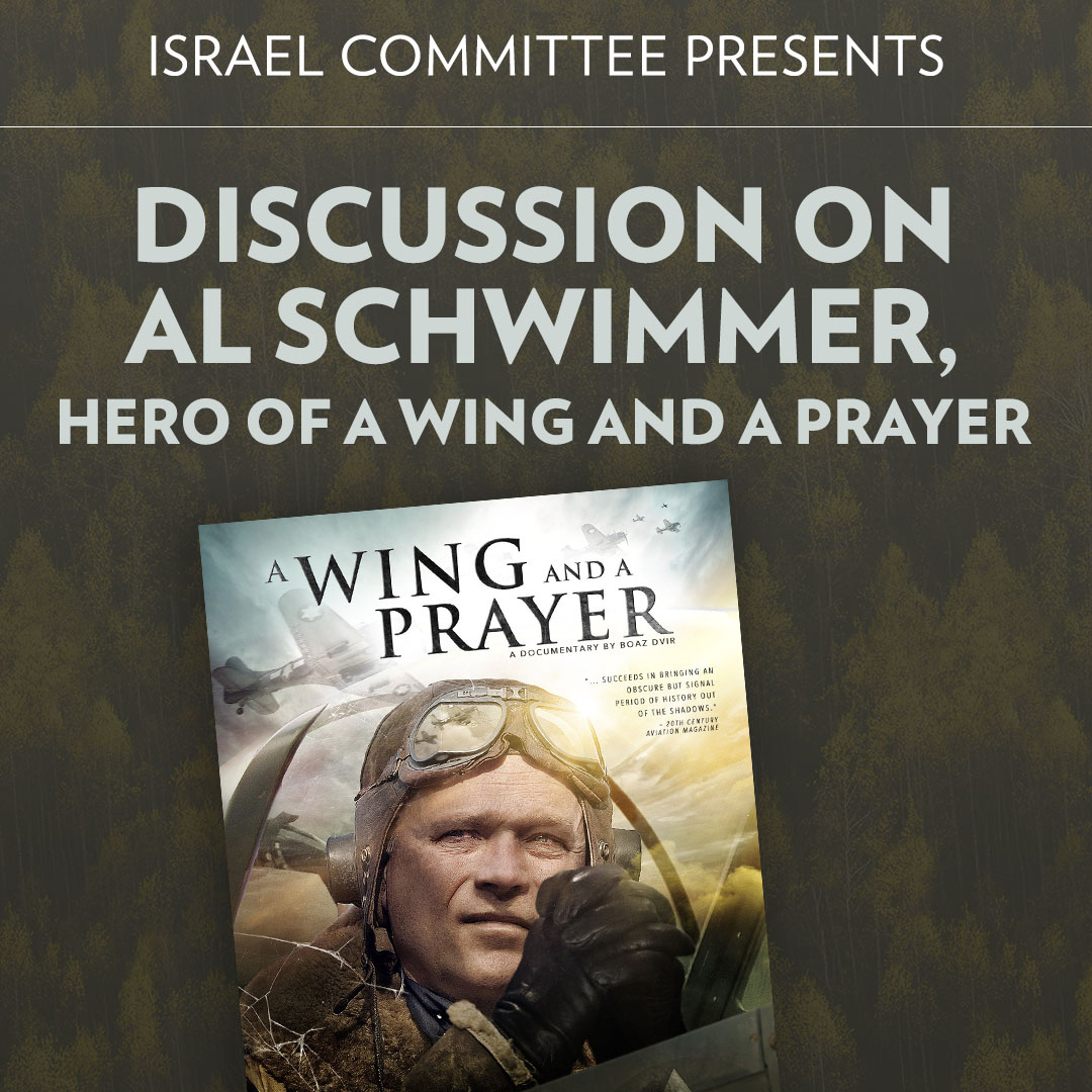 Discussion on Al Schwimmer: Hero of “A Wing and a Prayer”