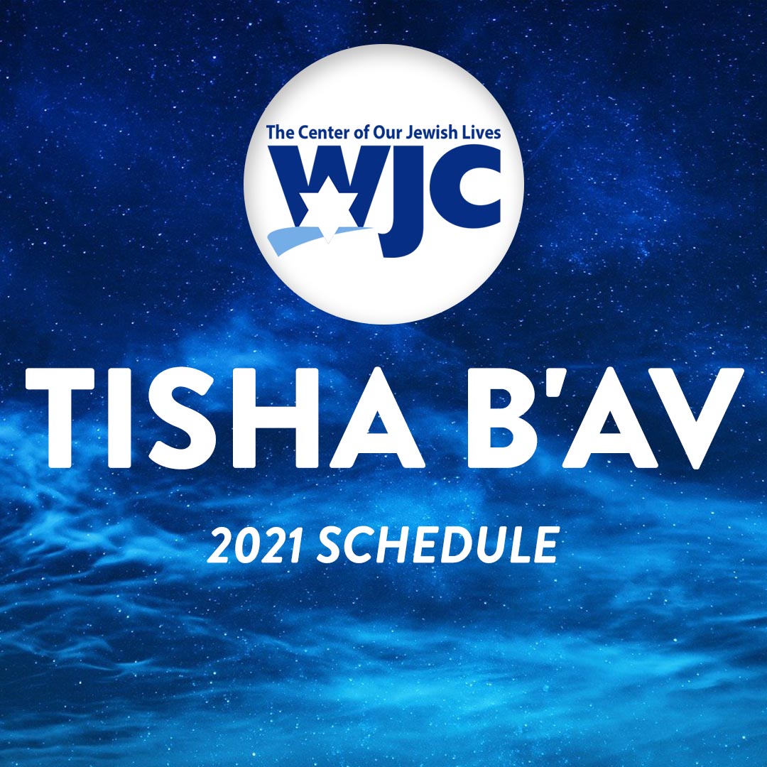 Tisha B’av 2021 Schedule