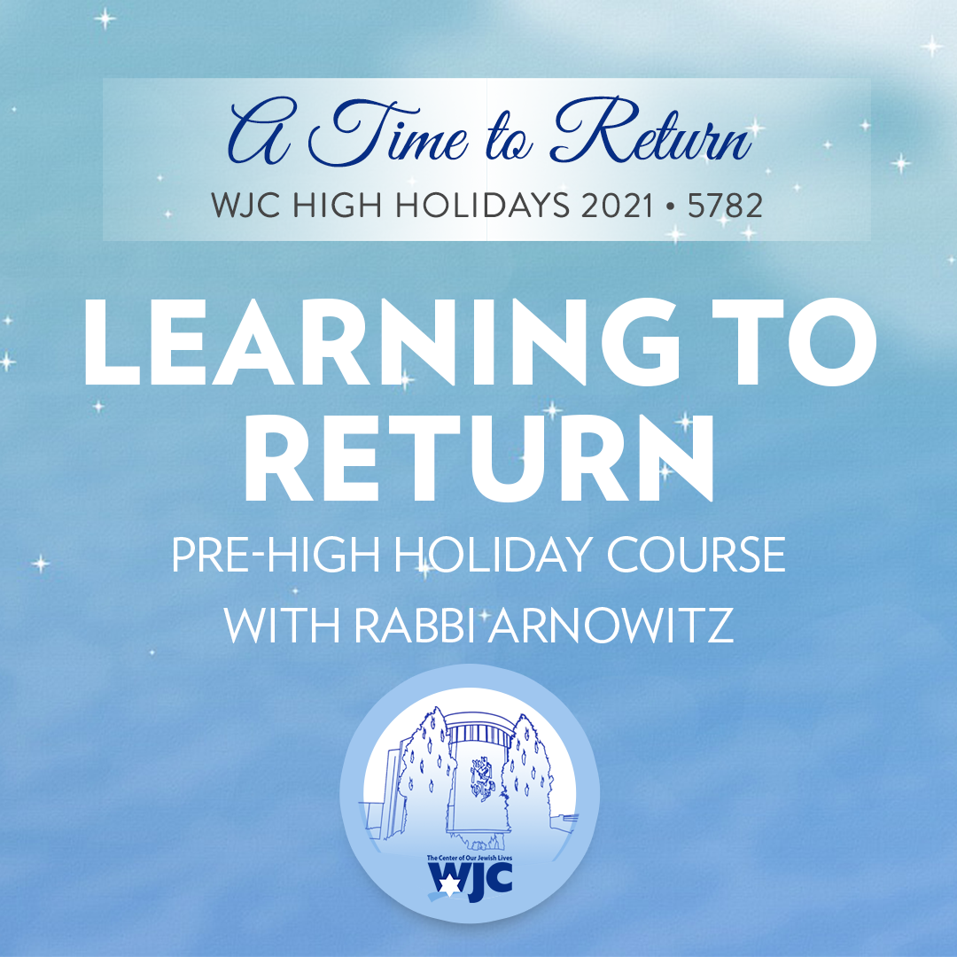 (Video) Learning to Return with Rabbi Arnowitz: Part 2