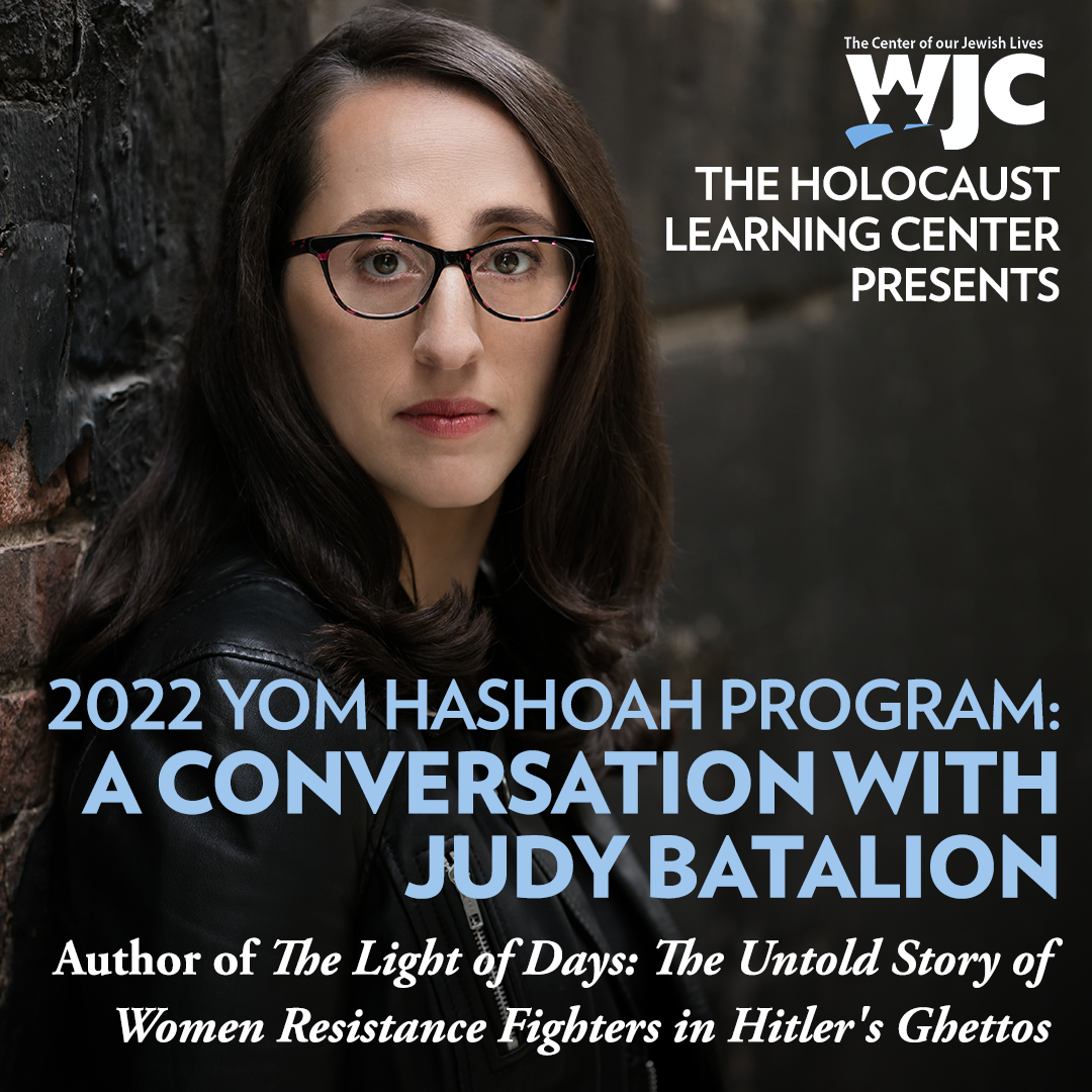 2022 Yom HaShoah Commemoration & Conversation with Author Judy Batalion