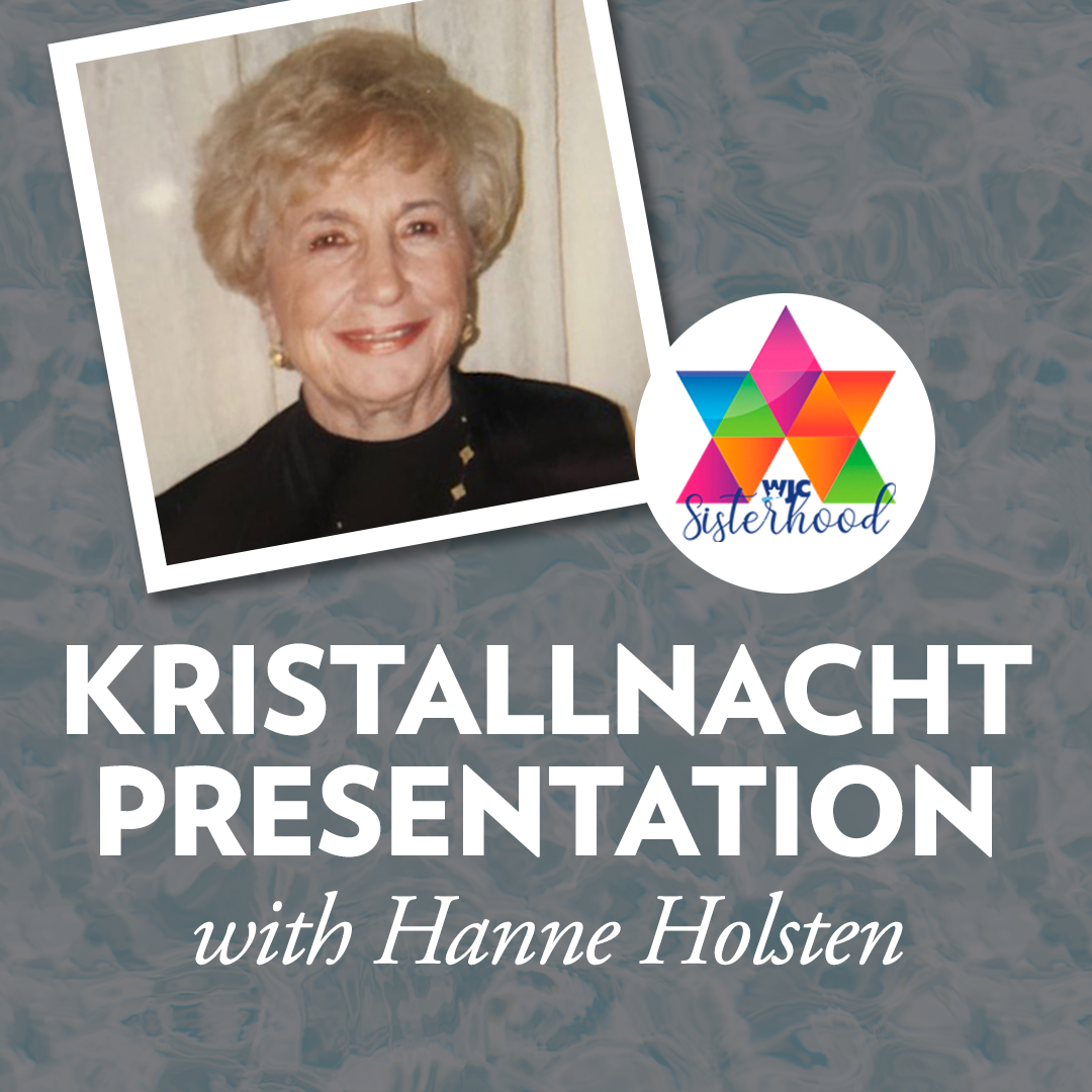 Kristallnacht: Hanne Holsten’s Story (Video)