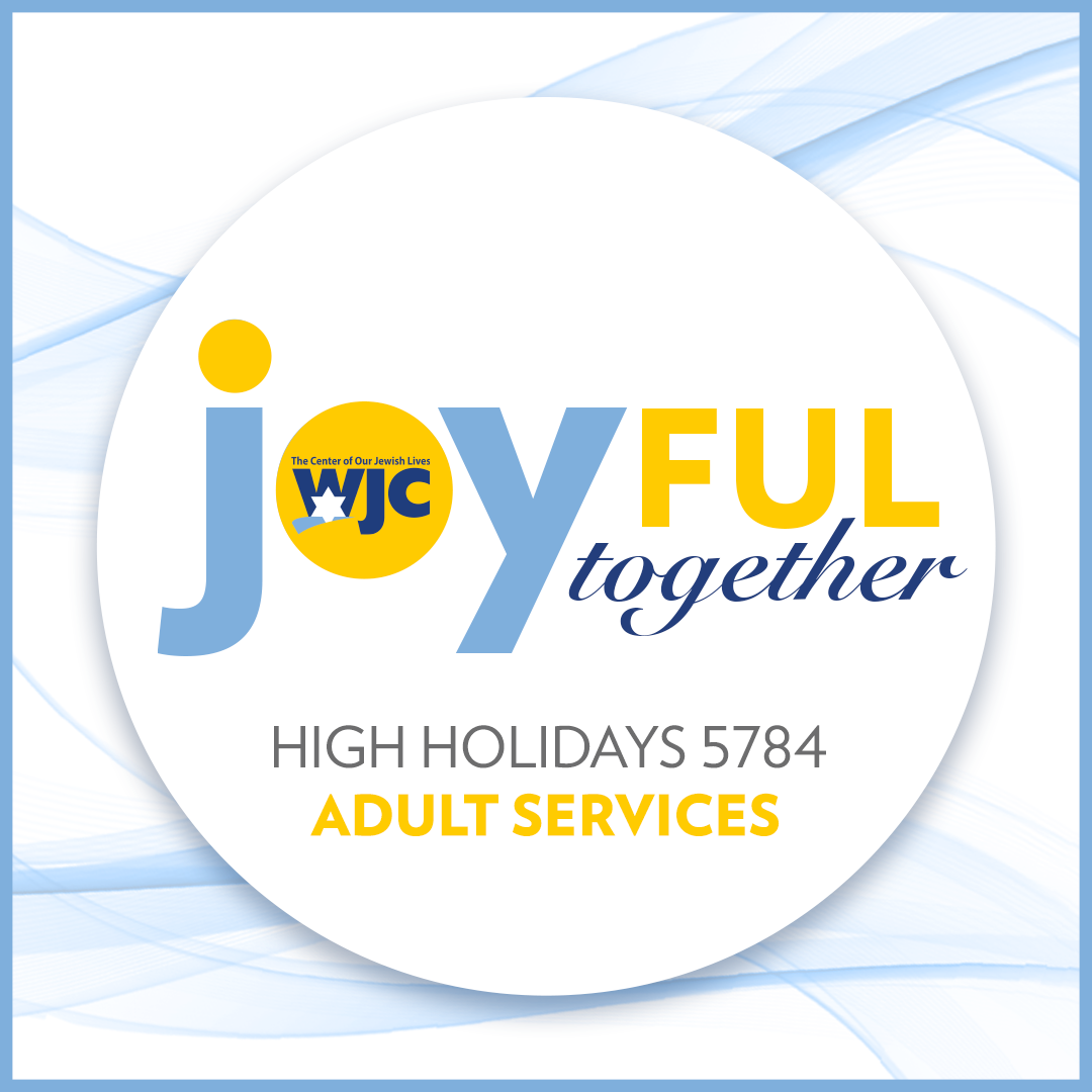 High Holidays 5784: Adult Services